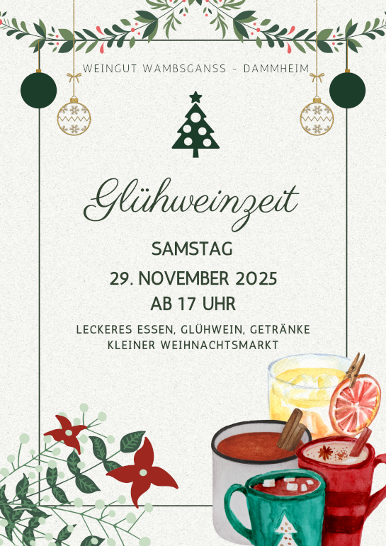 29.11.2025 ab 17:00 Uhr: Glühweinzeit